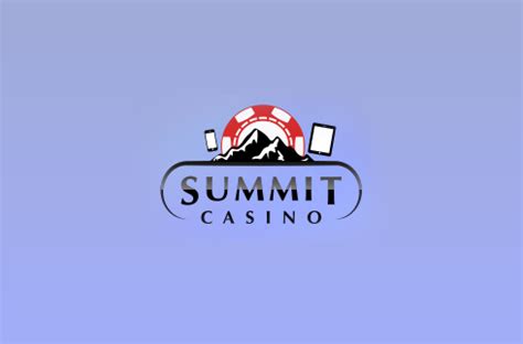 Summit casino bonus